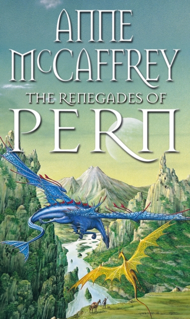 Book cover of The Renegades Of Pern
