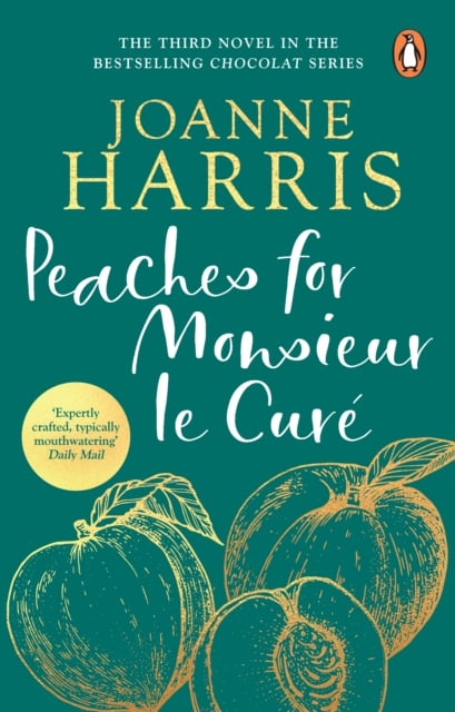 Book cover of Peaches for Monsieur le Cure (Chocolat 3)