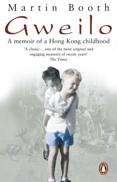 Book cover of Gweilo: Memories Of A Hong Kong Childhood