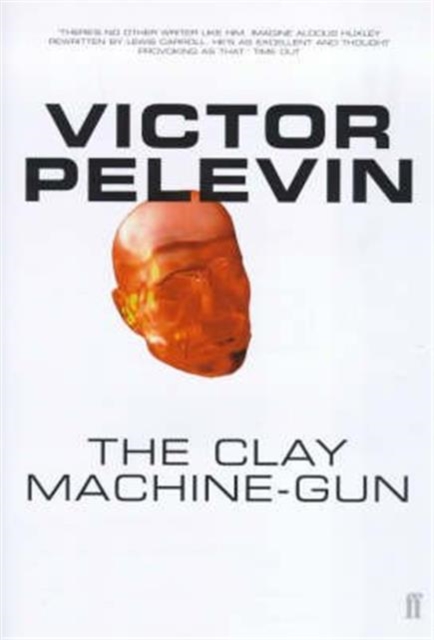 Book cover of The Clay Machine-Gun