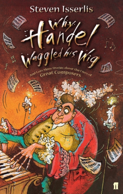 Book cover of Why Handel Waggled His Wig