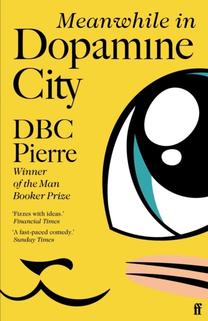 Book cover of Meanwhile in Dopamine City