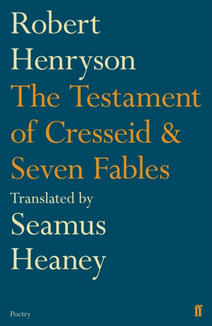 Book cover of The Testament of Cresseid & Seven Fables