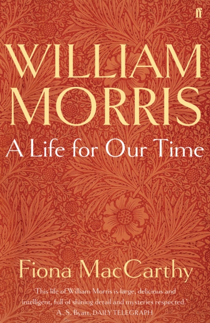 Book cover of William Morris: A Life for Our Time