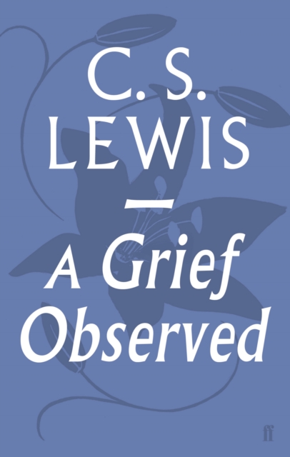 Book cover of A Grief Observed