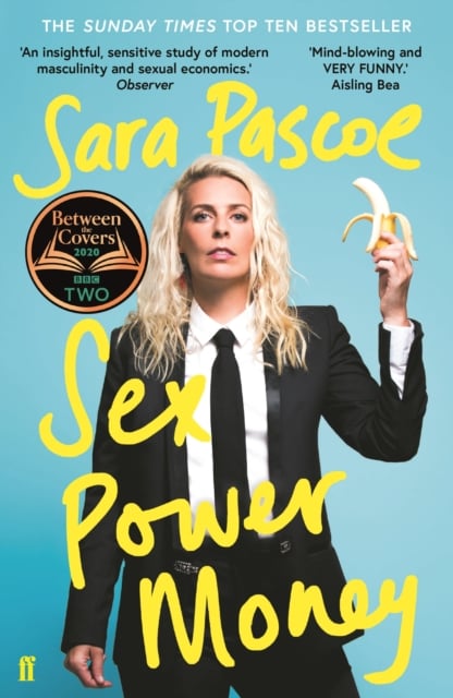 Book cover of Sex Power Money