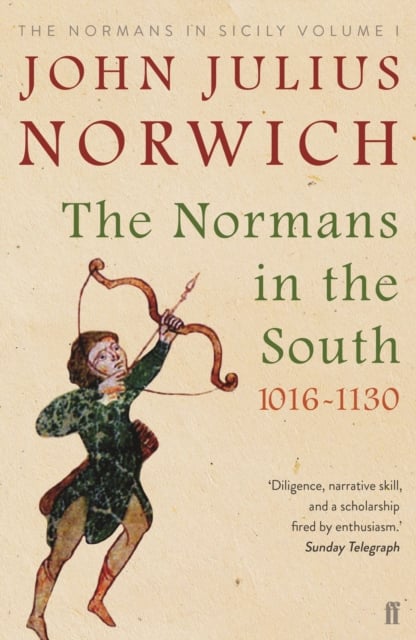 Book cover of The Normans in the South, 1016-1130