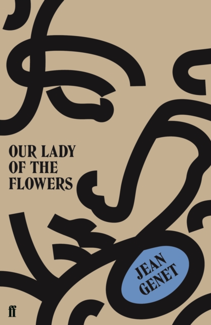 Book cover of Our Lady of the Flowers