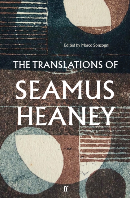 Book cover of The Translations of Seamus Heaney