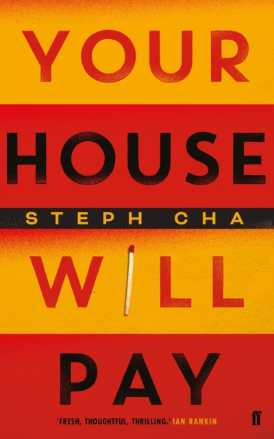 Your House Will Pay by Steph Cha Shakespeare Company