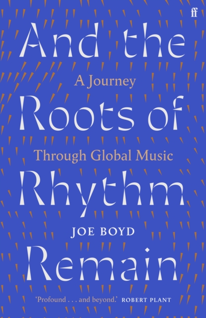 Book cover of And the Roots of Rhythm Remain