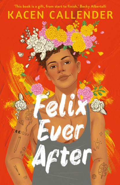 Book cover of Felix Ever After