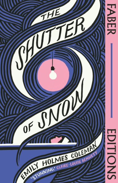 Book cover of The Shutter of Snow (Faber Editions)