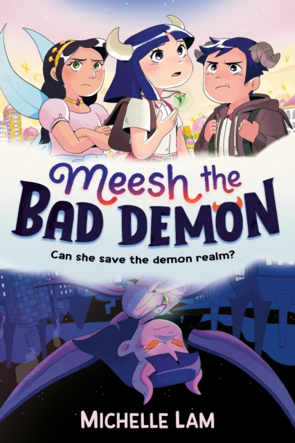 Book cover of Meesh the Bad Demon