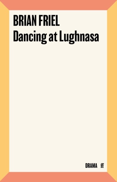 Book cover of Dancing at Lughnasa