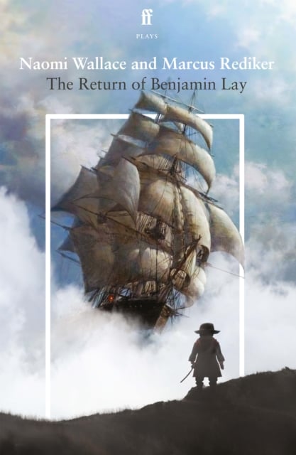 Book cover of The Return of Benjamin Lay