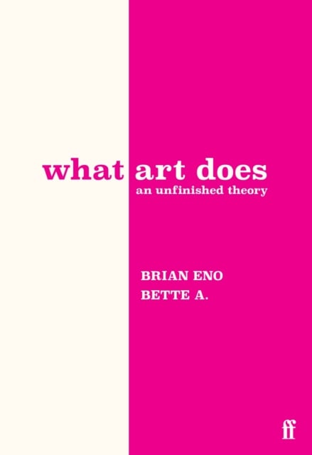 Book cover of What Art Does