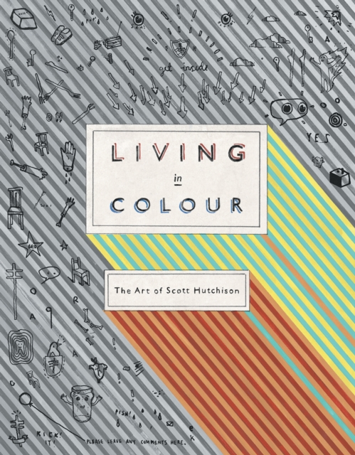 Book cover of Living In Colour: The Art of Scott Hutchison