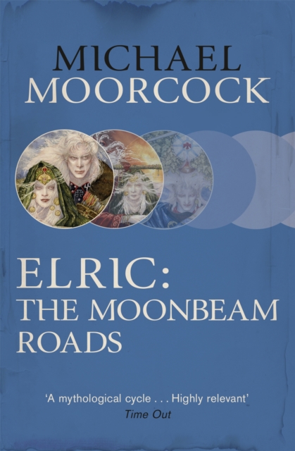 Book cover of Elric: The Moonbeam Roads