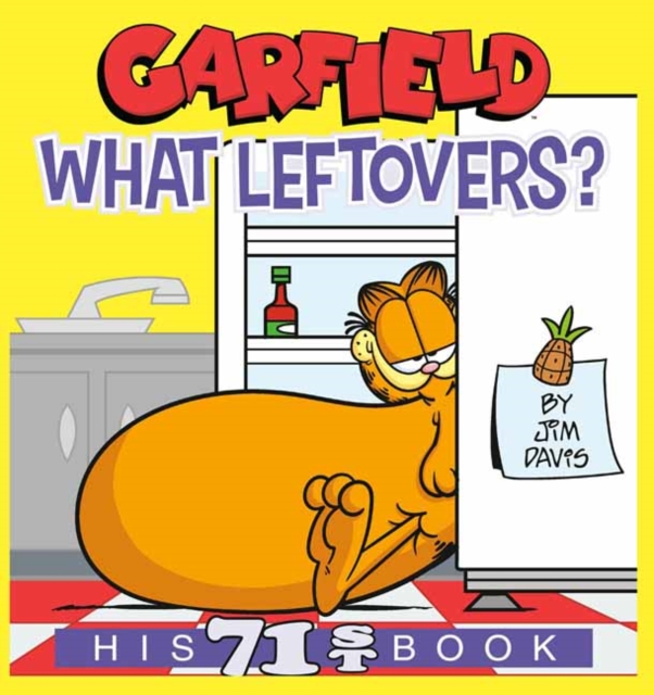 Book cover of Garfield What Leftovers?