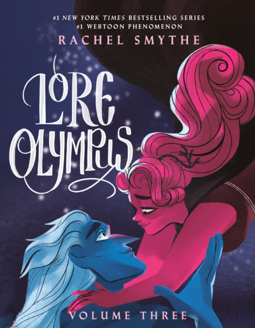 Book cover of Lore Olympus: Volume Three