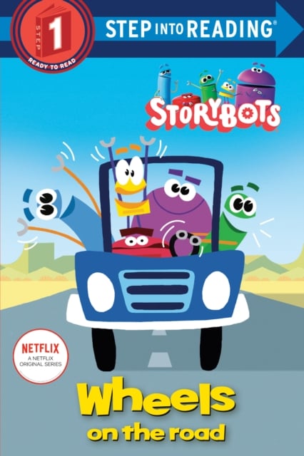 Book cover of Wheels on the Road (StoryBots)