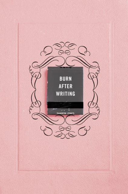 Book cover of Burn After Writing Pink