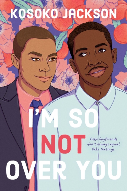 Book cover of I'm So (Not) Over You