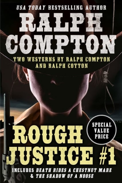 Book cover of Ralph Compton Double: Rough Justice #1