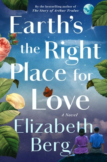 Book cover of Earth's the Right Place for Love