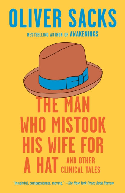 Book cover of The Man Who Mistook His Wife for a Hat