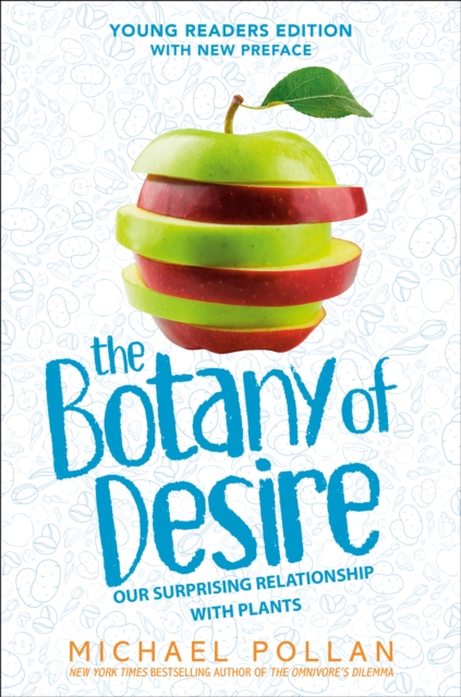 Book cover of The Botany of Desire Young Readers Edition