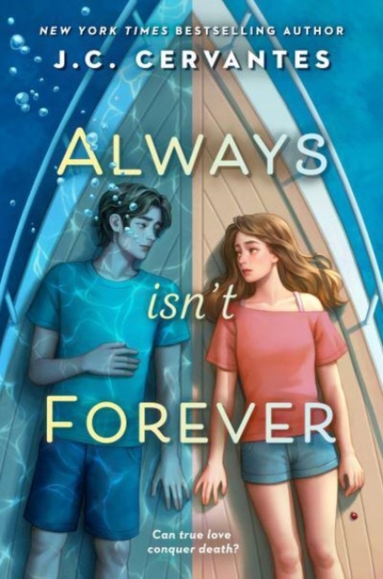 Book cover of Always Isn't Forever