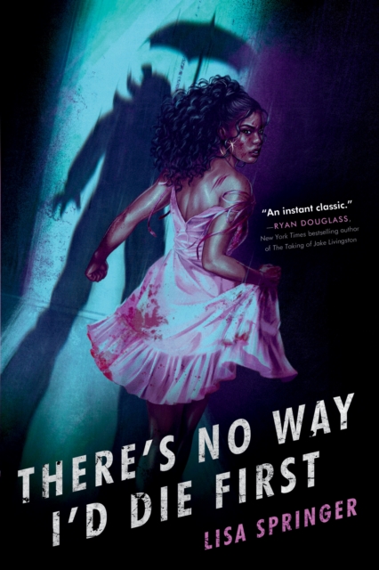 Book cover of There's No Way I'd Die First