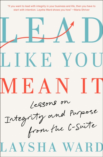 Book cover of Lead Like You Mean It