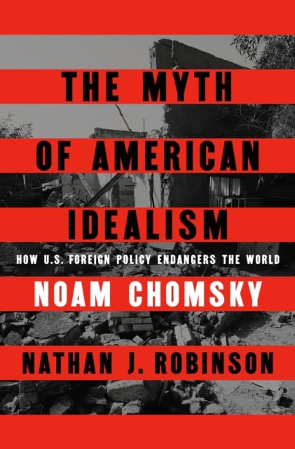 Book cover of The Myth of American Idealism