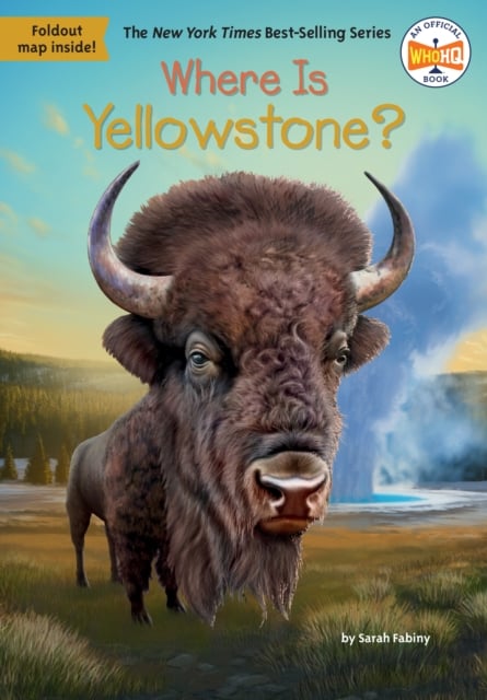 Book cover of Where Is Yellowstone?