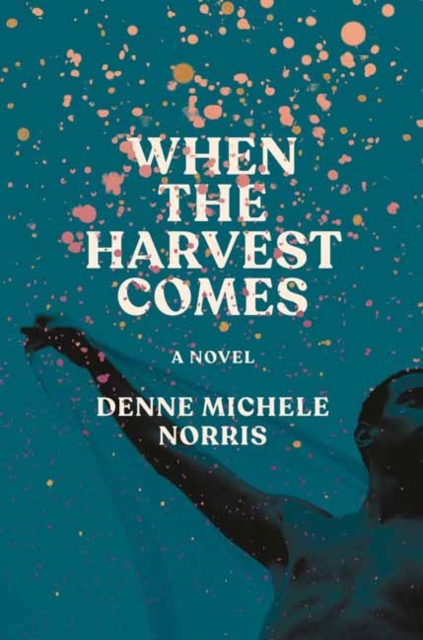 Book cover of When the Harvest Comes
