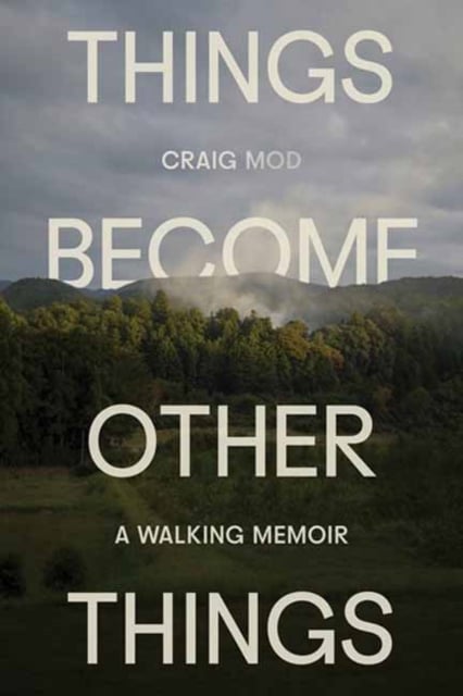 Book cover of Things Become Other Things