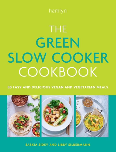 Book cover of The Green Slow Cooker Cookbook
