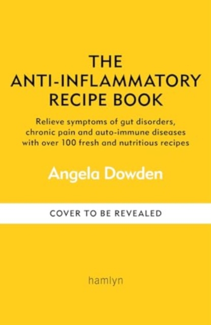 Book cover of The Anti-Inflammatory Recipe Book