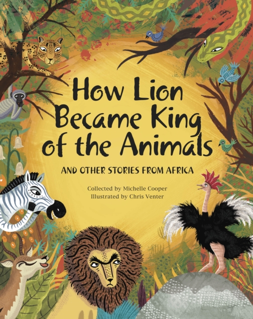 Book cover of How Lion Became King of the Animals