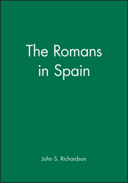 Book cover of The Romans in Spain