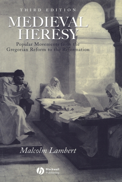 Book cover of Medieval Heresy