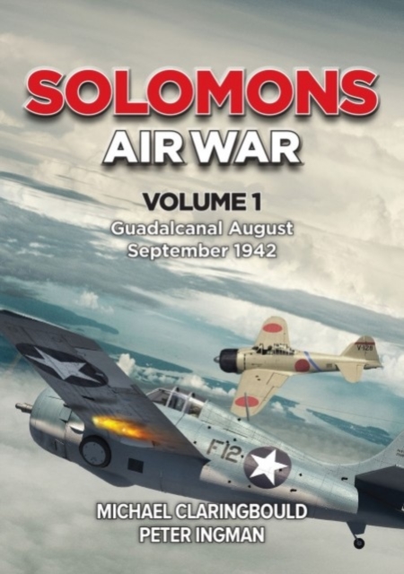 Book cover of Solomons Air War Volume 1