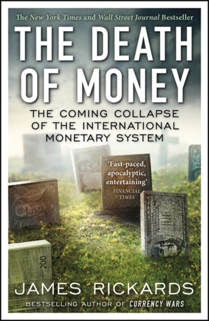 Book cover of The Death of Money