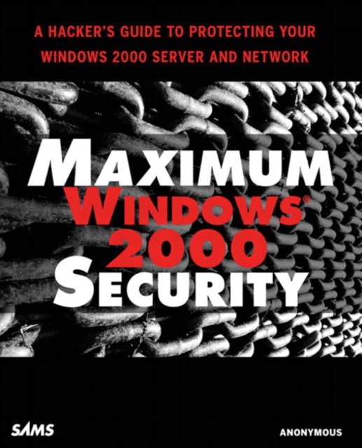 Book cover of Maximum Windows 2000 Security