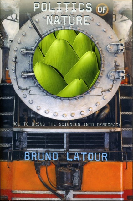 Book cover of Politics of Nature