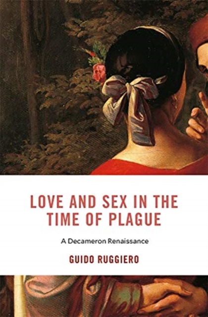 Book cover of Love and Sex in the Time of Plague