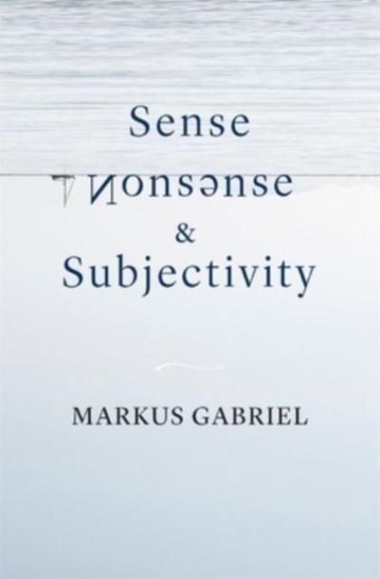 Book cover of Sense, Nonsense, and Subjectivity